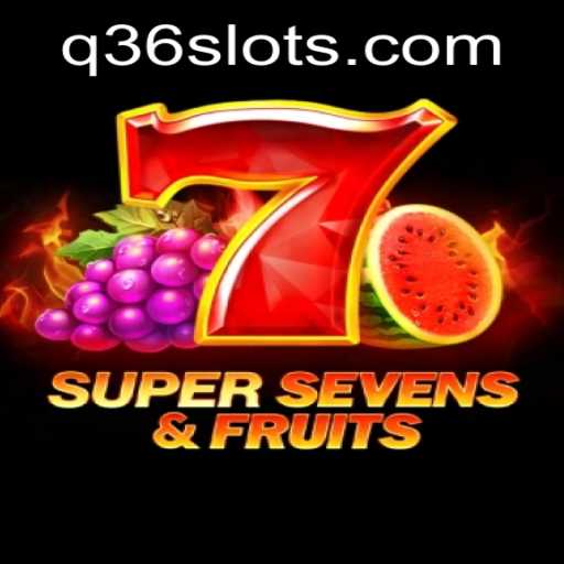 Experience the Excitement of 7SuperSevensFruits: A Deep Dive into the Q36 Slot Game