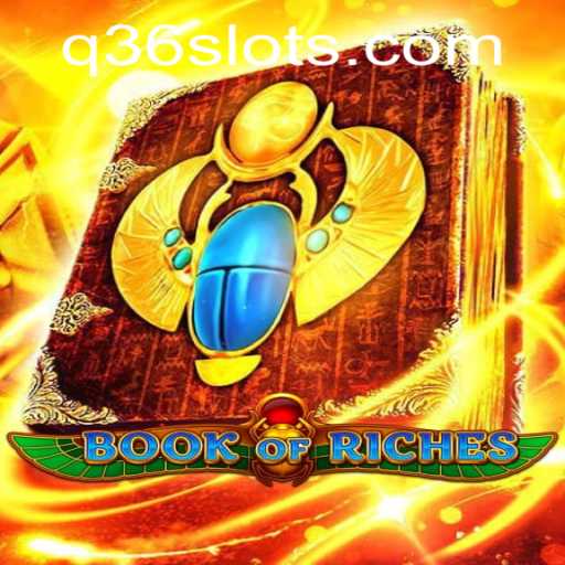Explore the Mystical World of Book of Riches and Q36 Slot