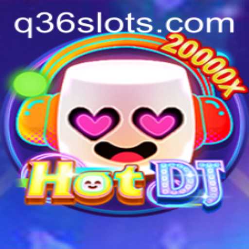 Exploring the Exciting World of HotDJ: Unleash the Beats in Q36 Slot